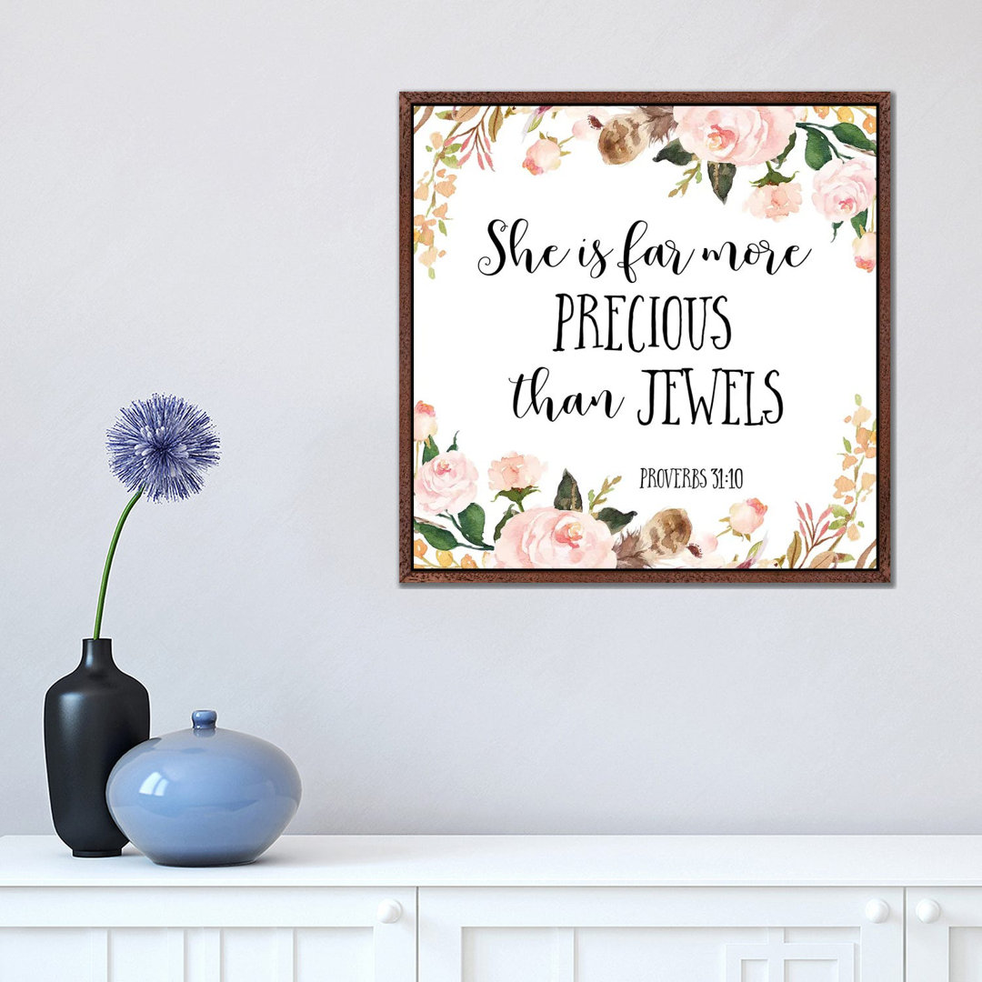 She Is Far More Precious Than Jewels, Proverbs 3:15 - Print on Canvas