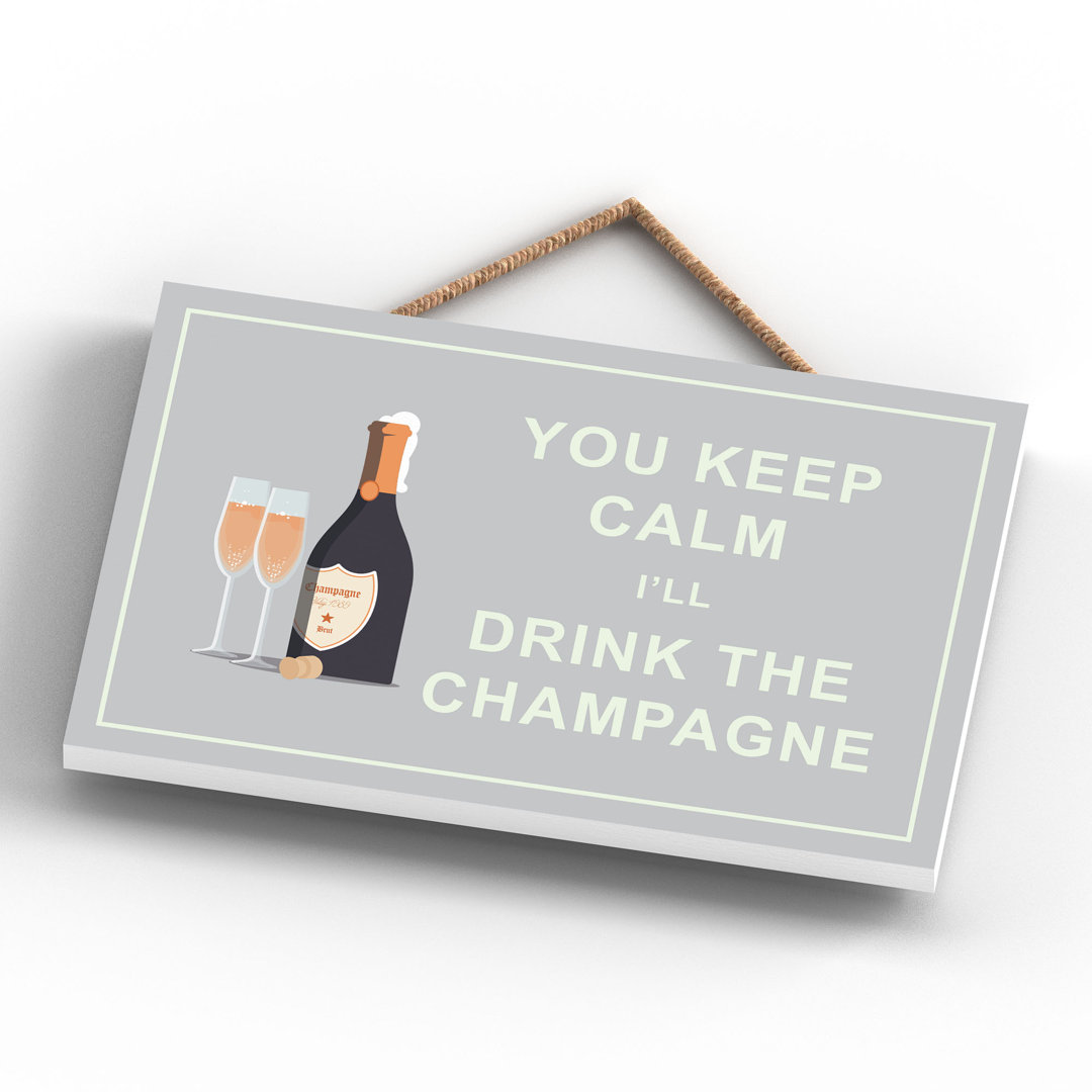 KEEP CALM CHAMPAGNE 120X185