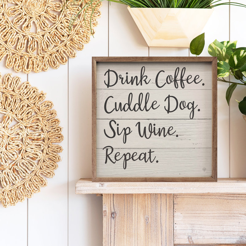 Drink Coffee Cuddle Dog, H 24 po x l 24 po