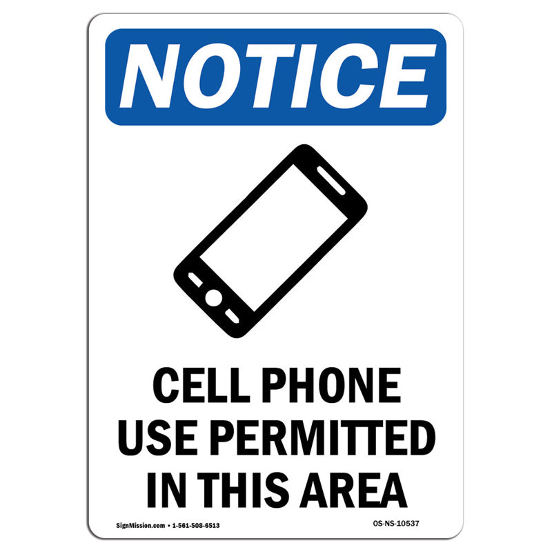 Cell Phone Use Permitted Sign, 24" H x 18" W x 0.1" D