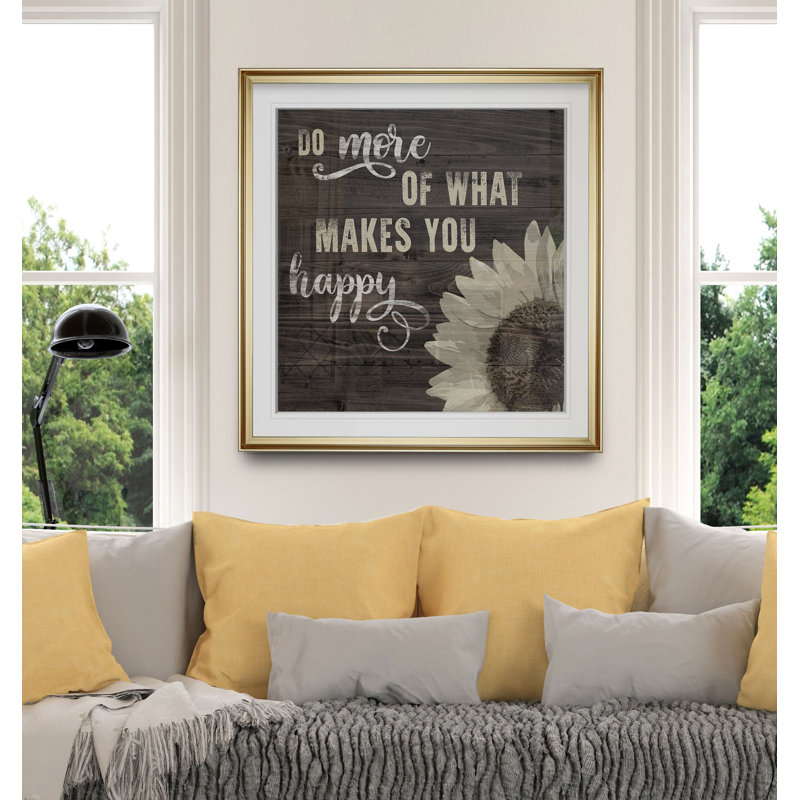 " What Makes You Happy ", 17.5" H x 17.5" W x 1.5" D, Gold Framed