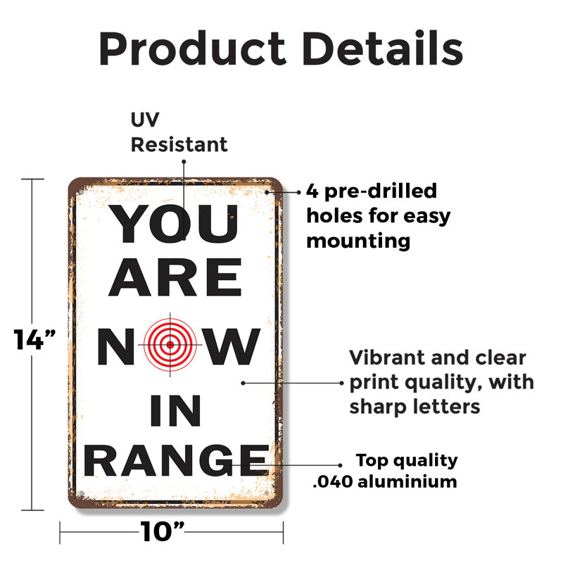 Panneau You Are Now in Range 10 po x 14 po en aluminium, H 10 po x l 14 po x P 0,1 po, Blanc