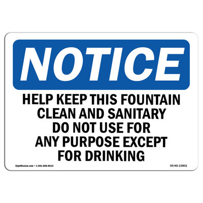Help Keep This Fountain Clean Sanitary Sign