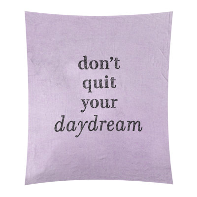Polyester à la main ne pas quitter votre tapisserie daydream quote