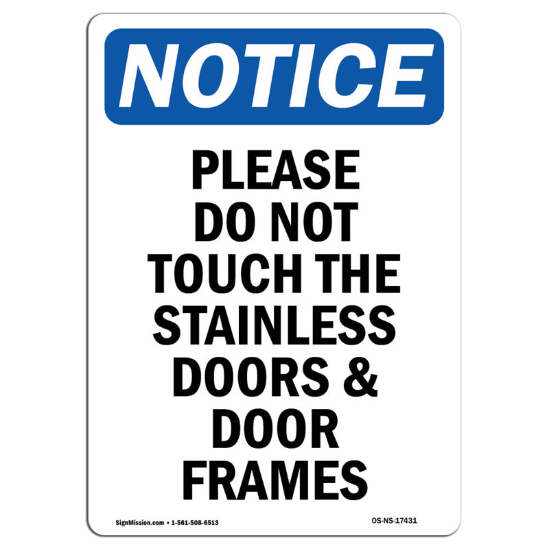 Please Do Not Touch the Stainless Sign