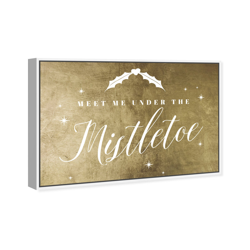 Under the Mistletoe Gold - art textuel sur toile, Cadre flottant blanc, H 24 po x l 36 po