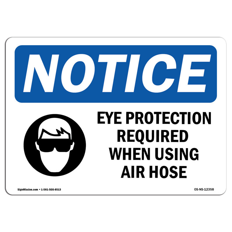 Eye Protection Required When Sign