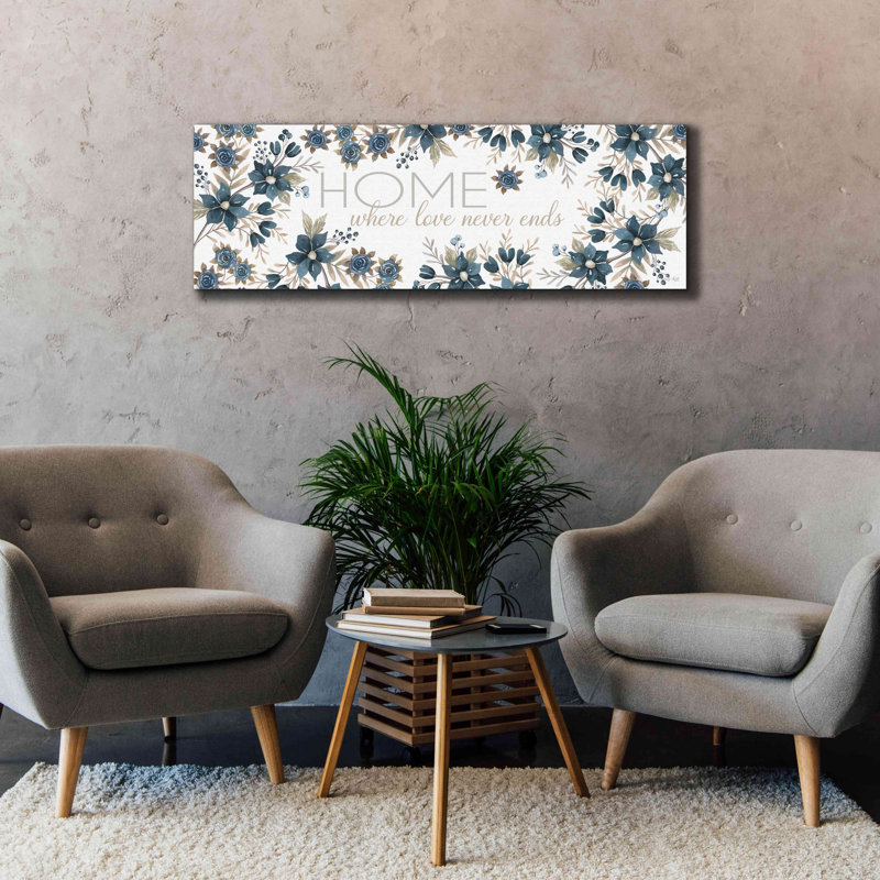 «Home - Where Love Never Ends» par Cindy Jacobs, estampe numérique sur toile, H 20 po x l 60 po