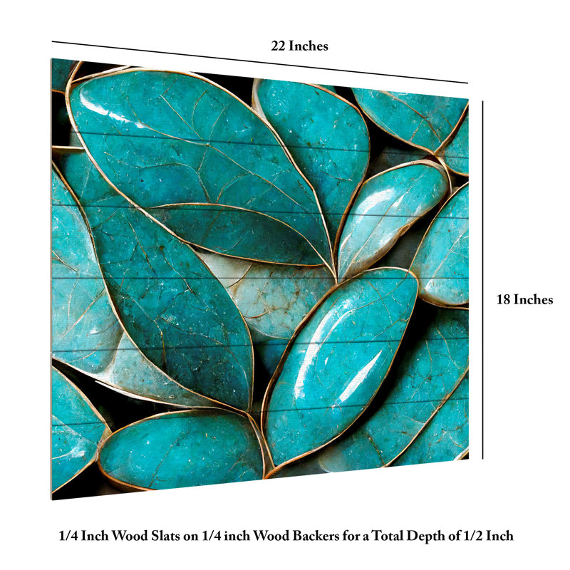 Feuilles turquoise sur bois, H 18 po x l 22 po