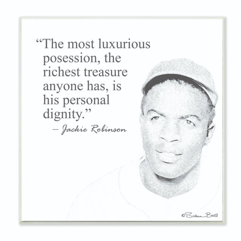 «Personal Dignity Jackie Robinson Quote Black and White» par Penny Lane, impression d'art textuel