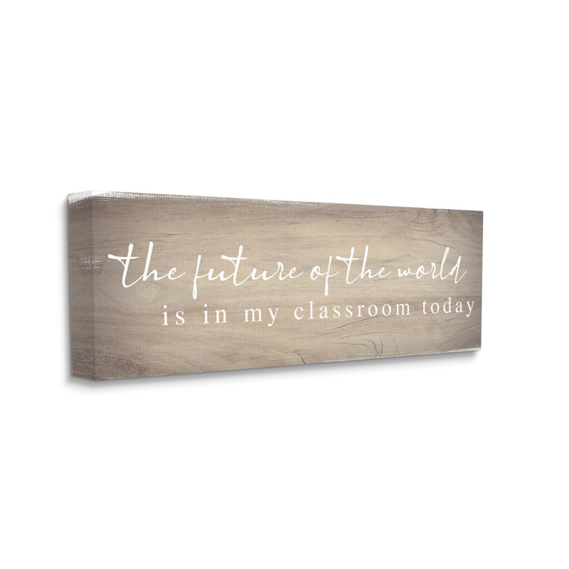 «Rustic Classroom Teacher Quote», impression sur toile tendue, H 17 po x l 40 po x P 1,5 po