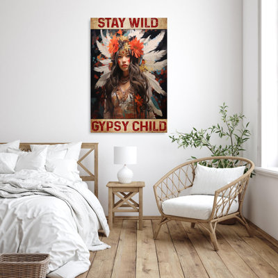 Woman Stay Wild Gypsy Child
