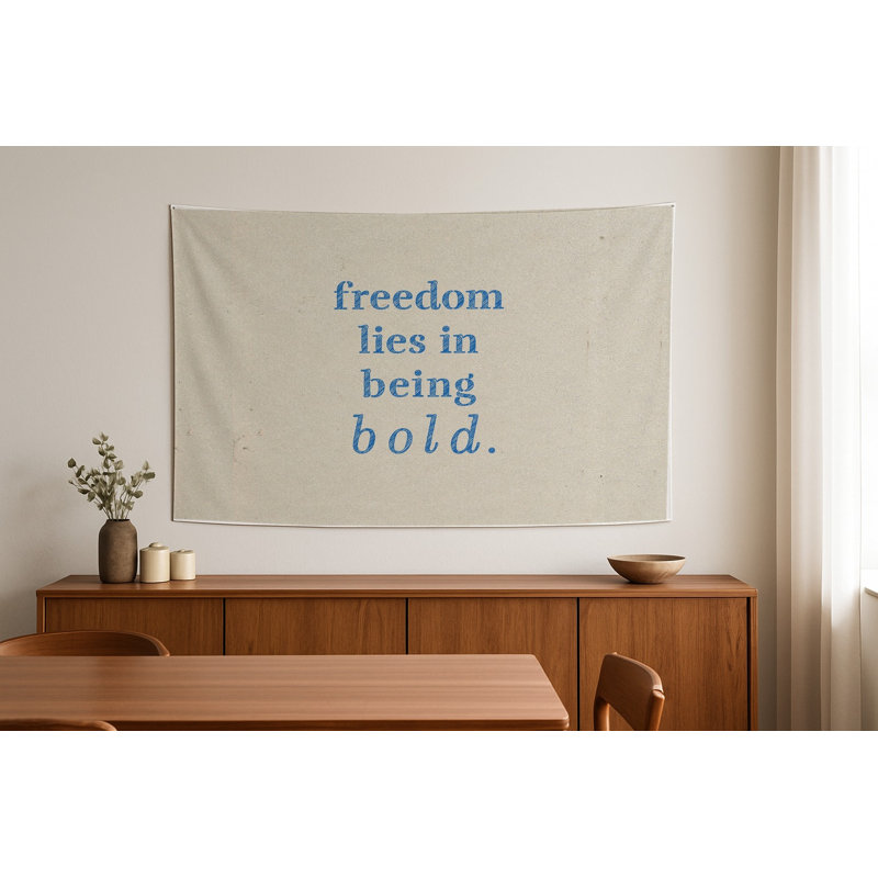 «Freedom Lies in Being Bold» - Feuille holographique - Tapisserie murale paysage, H 26 po x l 36 po