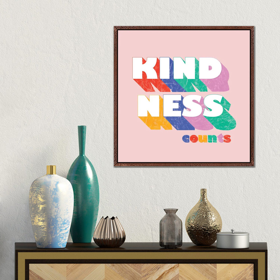 Kindness Counts Typography von Show Me Mars - Gallery-Wrapped Canvas Giclée on Canvas