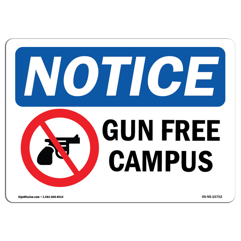 Notice - Gun Free Campus Sign