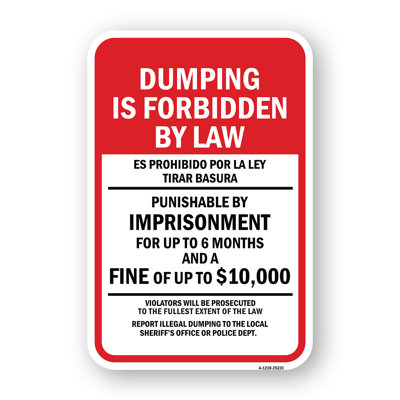 Dumping Is Forbidden By Law Bilingual 12" X 18" Heavy-Gauge Aluminum Rust Proof Parking Sign