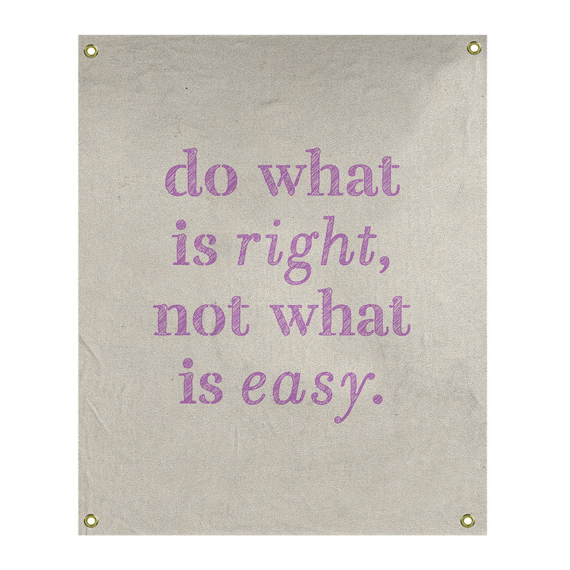 Tapisserie en polyester do what is what is right quote, H 36 po x l 26 po, Blanc / violet
