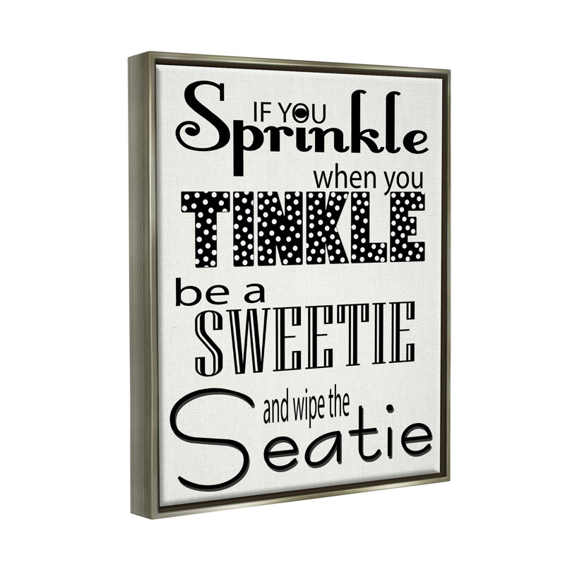 «If You Sprinkle When You Tinkle B&W Bath Art», art mural par Regina Nouvel, L 17 po x H 21 po, Cadre flottant gris lustré
