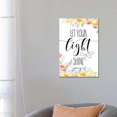 Let Your Light Shine, Matthew 5:16 by Eden Printables - Textual Art Print -  East Urban Home, 34921ADE18ED492A8DF7FE529DC51B6B