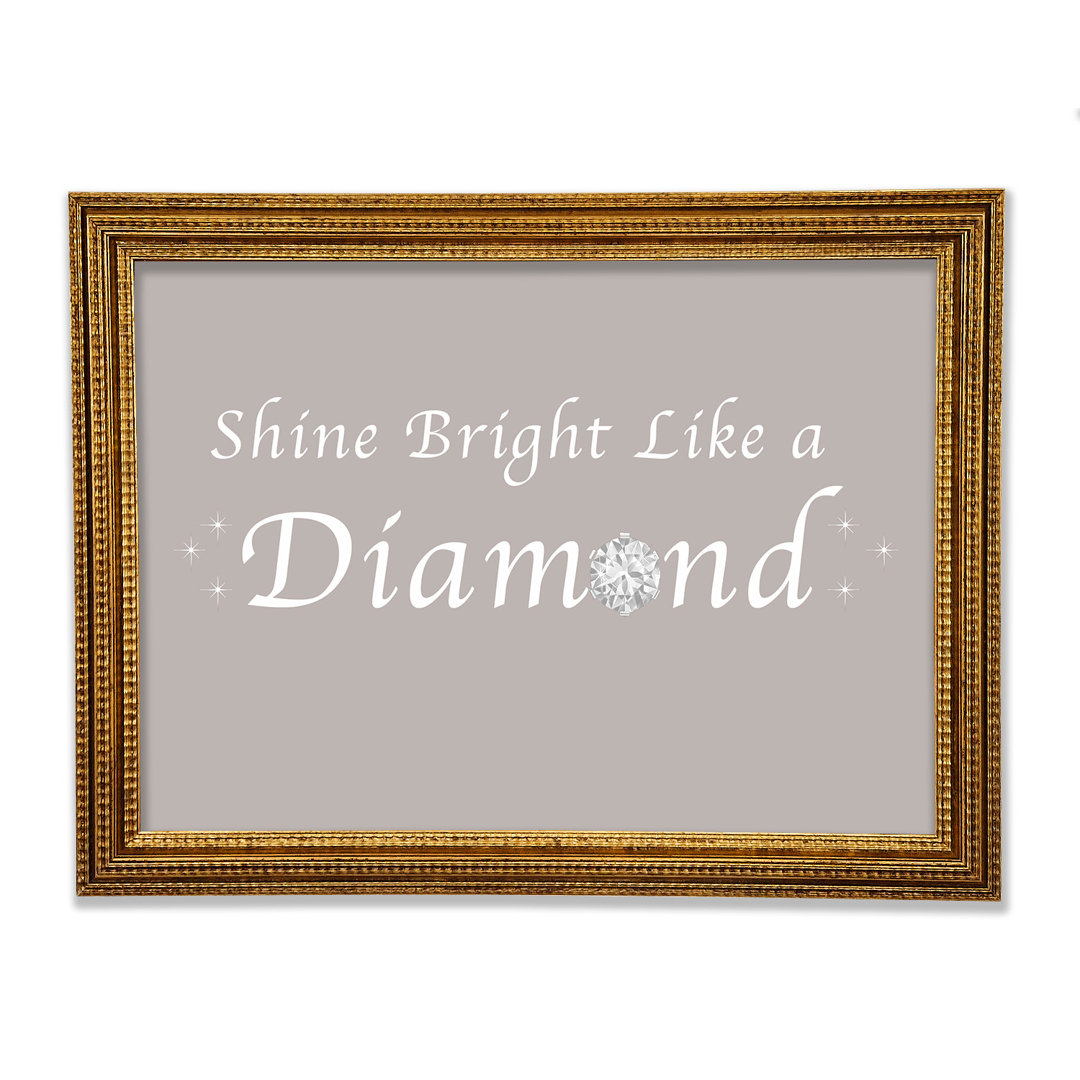 Musik Zitat Shine Bright Like A Diamond Rihanna Gerahmter Druck