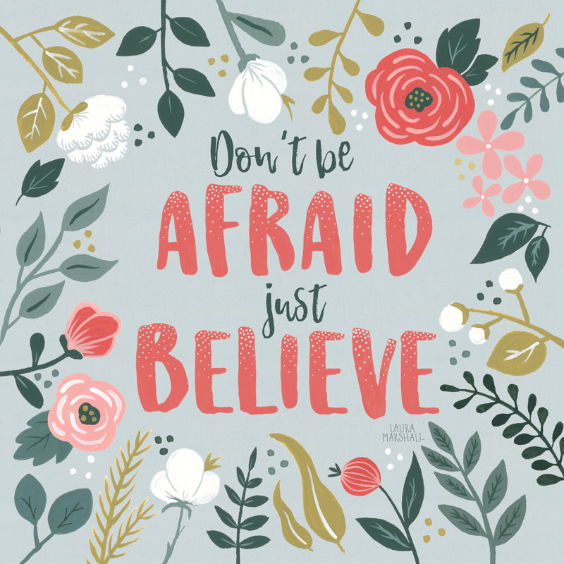 Wildflower Daydreams I Dont Be Afraid by Laura Marshall - Wrapped Canvas Print, 91cm H x 91cm W x 3.8cm D