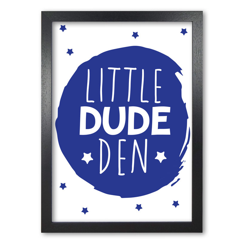 Little Dude Den Circle - Print, 30 cm H x 21 cm W x 5 cm D, Black Grain Frame