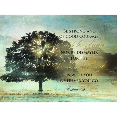 " Be Strong And Good "