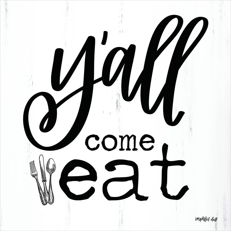 Y'all Come Eat - art textuel, H 36 po x l 36 po, No, Toile encadrée noyer flottant