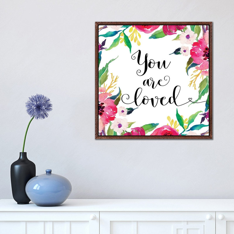 You Are Loved - Print on Canvas, Classic Brown Wood Framed, 45.72 cm H x 45.72 cm W
