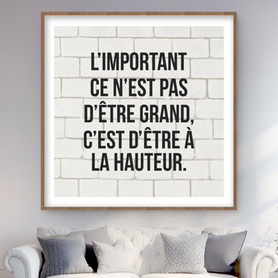 L'important ce n'est pas d'être grand - imprimé noir de bureau