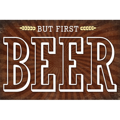 But First Beer - Wrapped Canvas Print