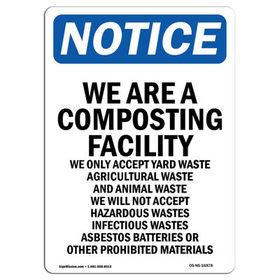 Notice We Are a Composting Facility Sign