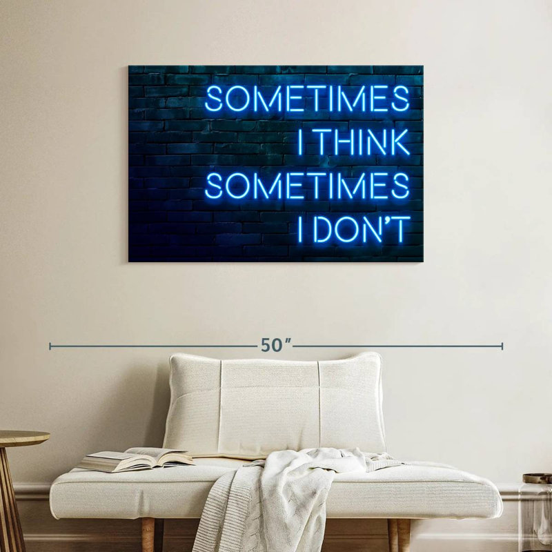 Tergel Sometimes I Think Sometimes I Don't, 26" H x 39" W