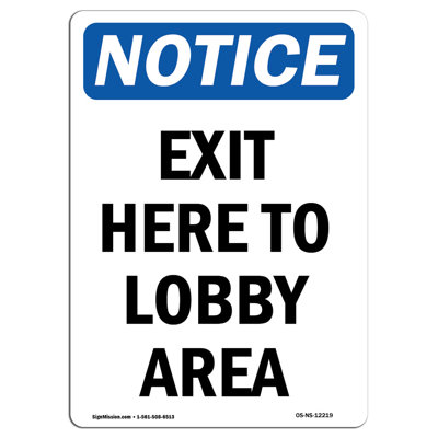 Exit Here to Lobby Area Sign