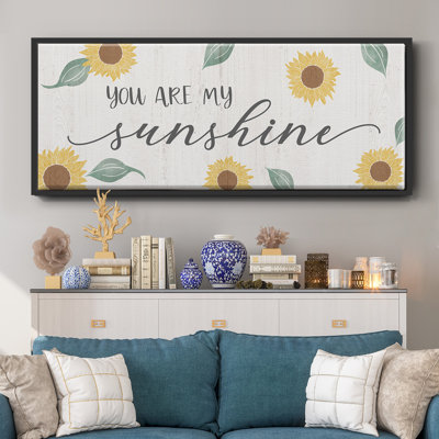 «You Are My Sunshine», toile encadrée
