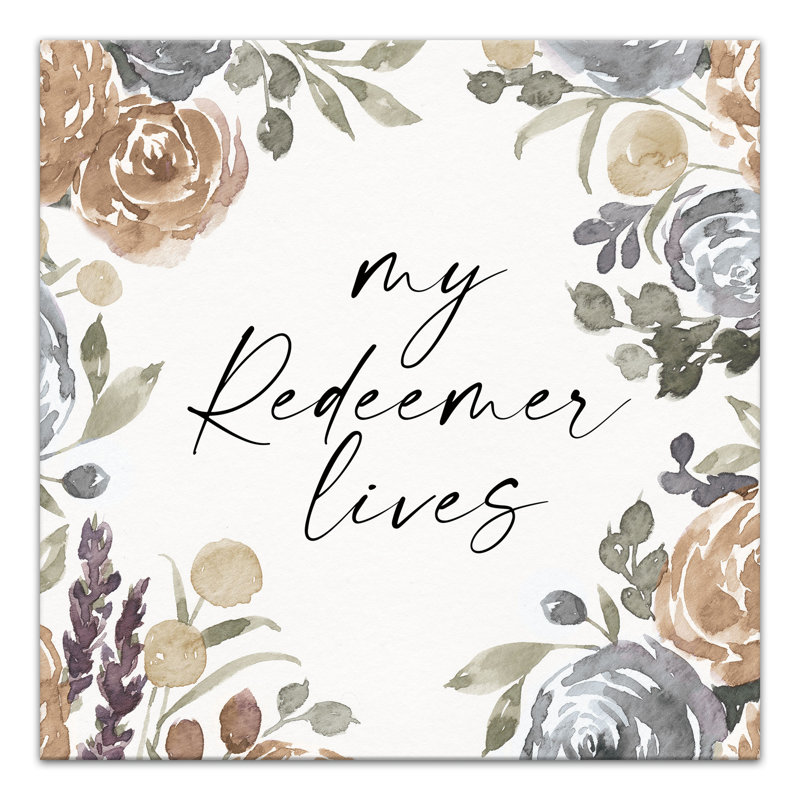 Redeemer Lives 1 - Toile tendue, art textuel