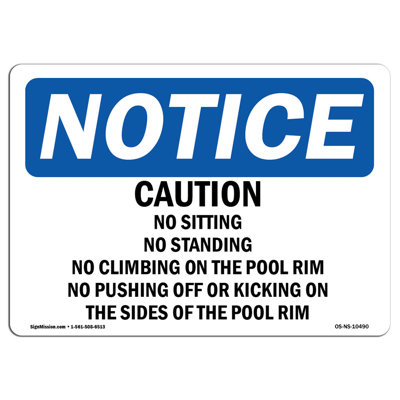 Caution No Sitting No Standing No Climbing Sign