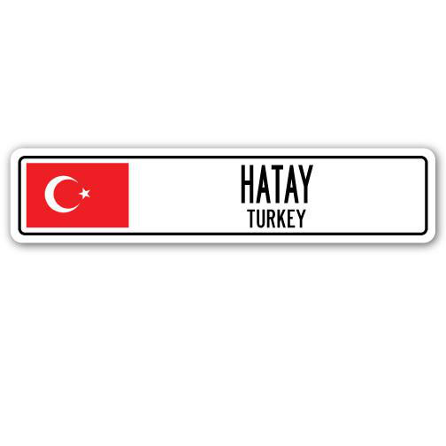 Panneau de signalisation en aluminium Hatay, Turquie, H 4 po x l 18 po x P 1 po