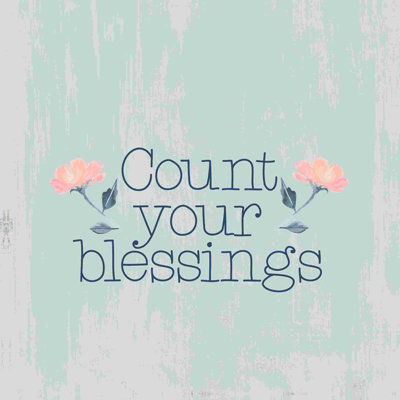 «Count Your Blessings 5», art textuel sur toile tendue