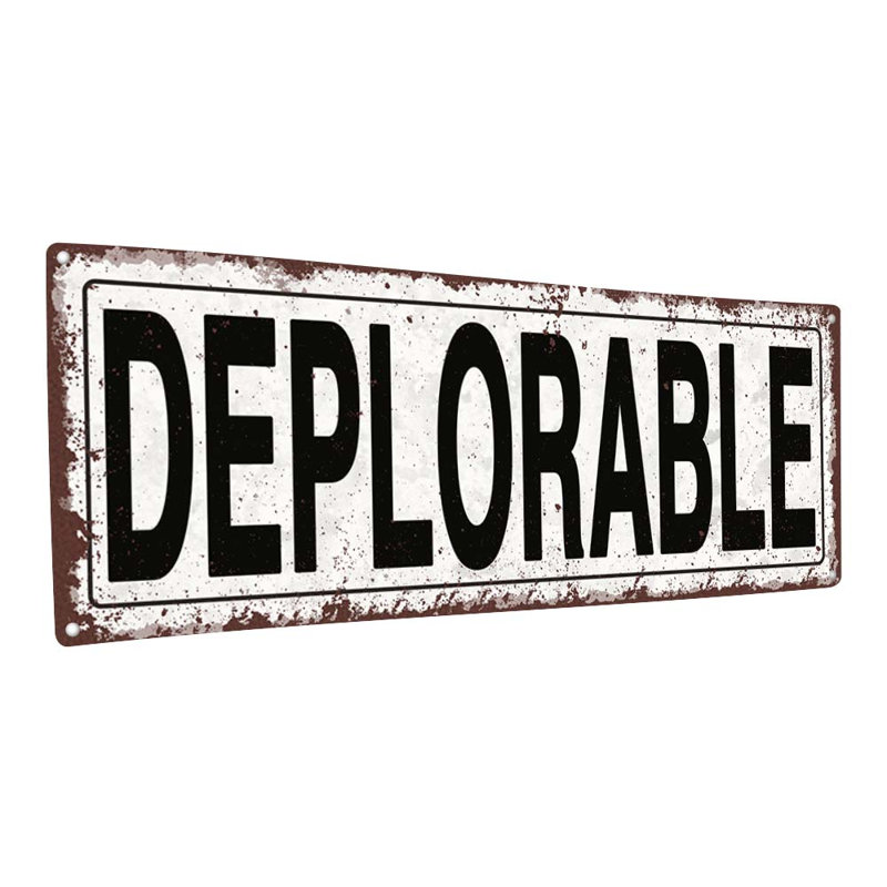 Deplorable Metal Sign, 5.75" H x 15.5" W x 0.04" D