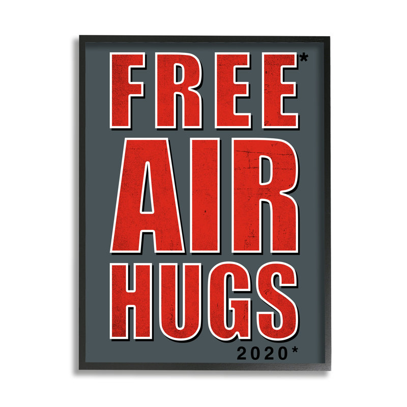«Free Air Hugs», phrase de référence «Blue Red» par Buck Porter - impression, Toile tendue, H 20 po x l 16 po x 1,5 po