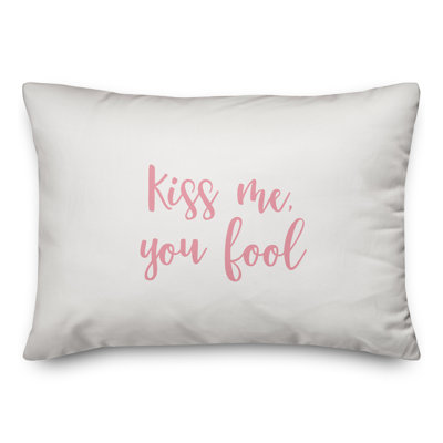  Coussin Kiss Me You Fool