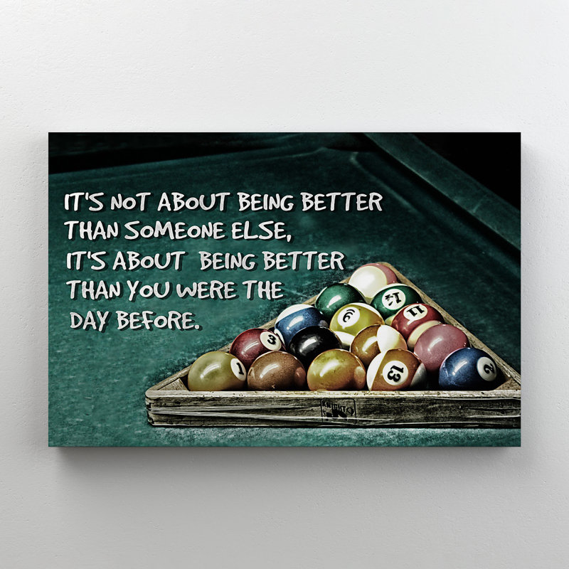 Boules de billard sur fond vert - It's Not About Being Better Than Someone Else - 1 pièce, reproduction d'art graphique sur toile tendue
