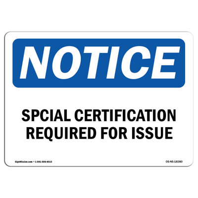 Certification spéciale requise pour l'enseigne