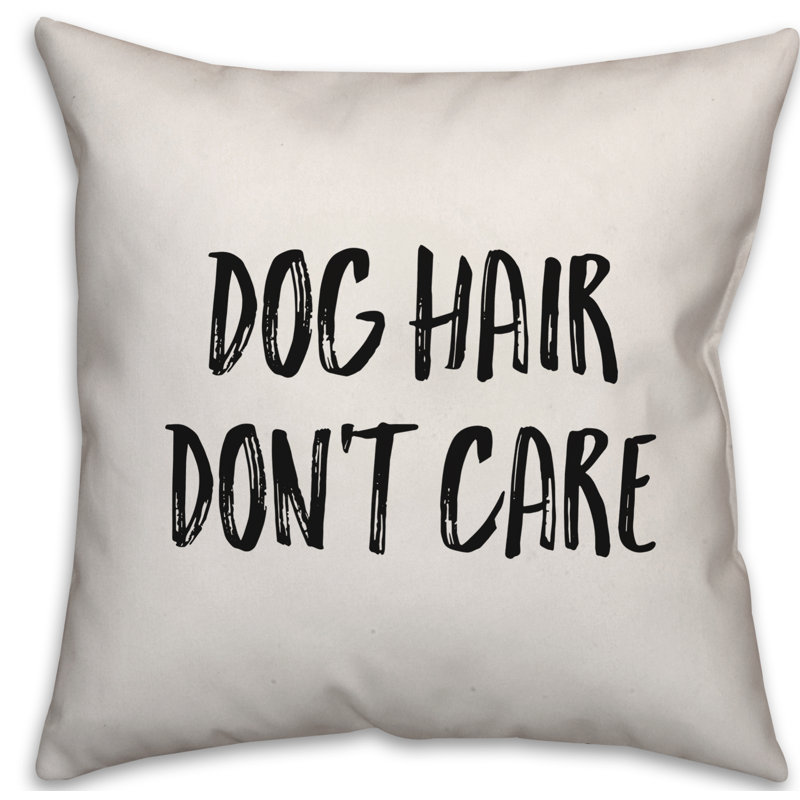 Coussin Dog Dog, Don't Care, 16 po x 1 po