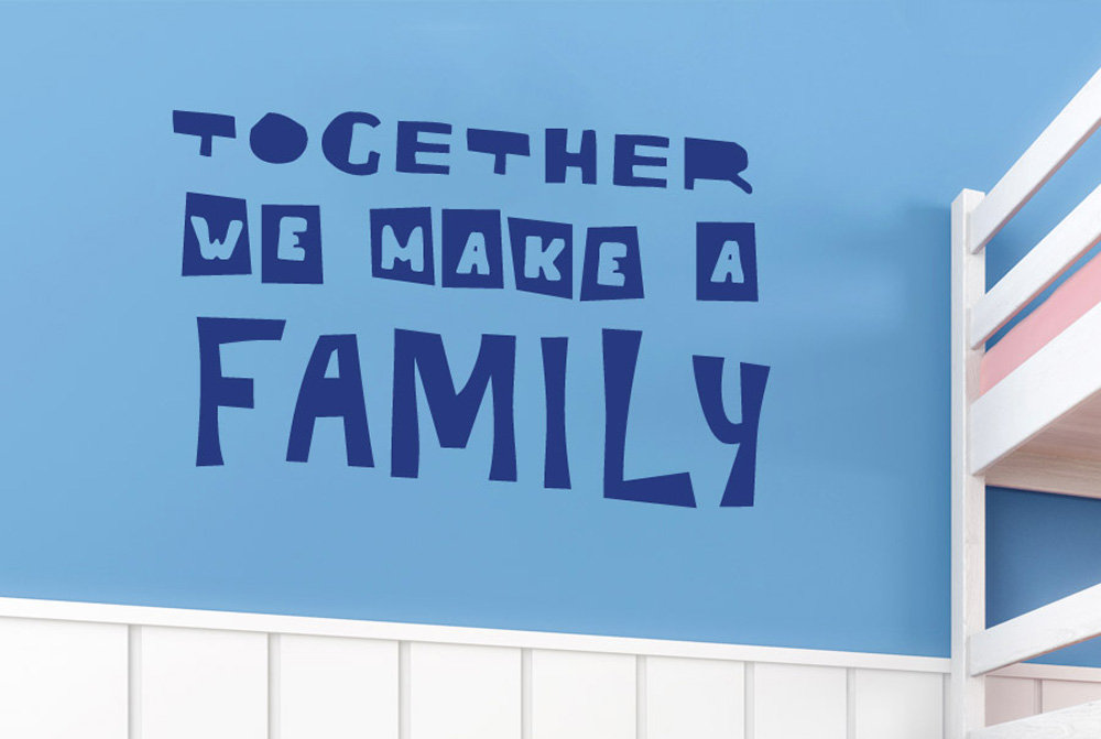 Together We Make a Family Wall Sticker