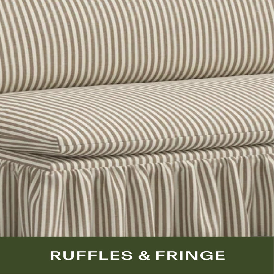 Ruffles & Fringe