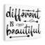 Different Is Beautiful - Wrapped Canvas Print