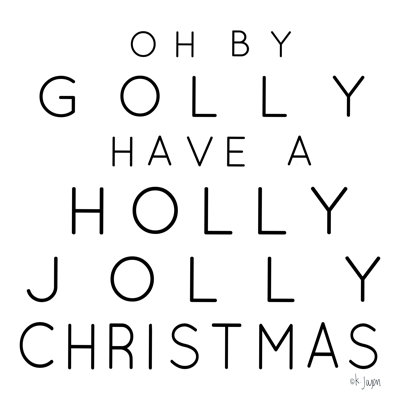 Holly Jolly Christmas par Jaxn Blvd. - Imprimé