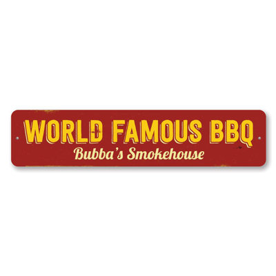 World Famous BBQ Custom Aluminum Sign